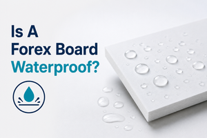 Is A Forex Board Waterproof.png